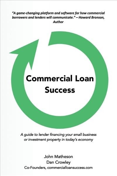 Commercial Loan Success, Volume 1 (Paperback)