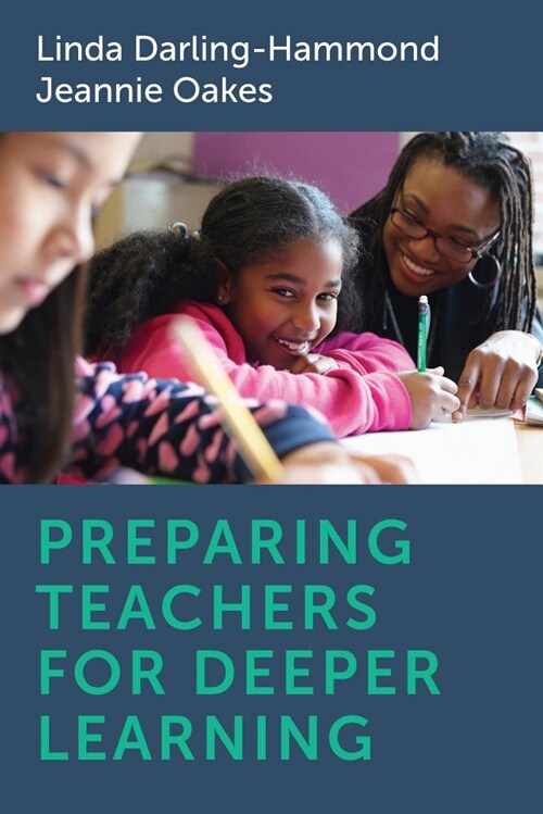 Preparing Teachers for Deeper Learning (Paperback)