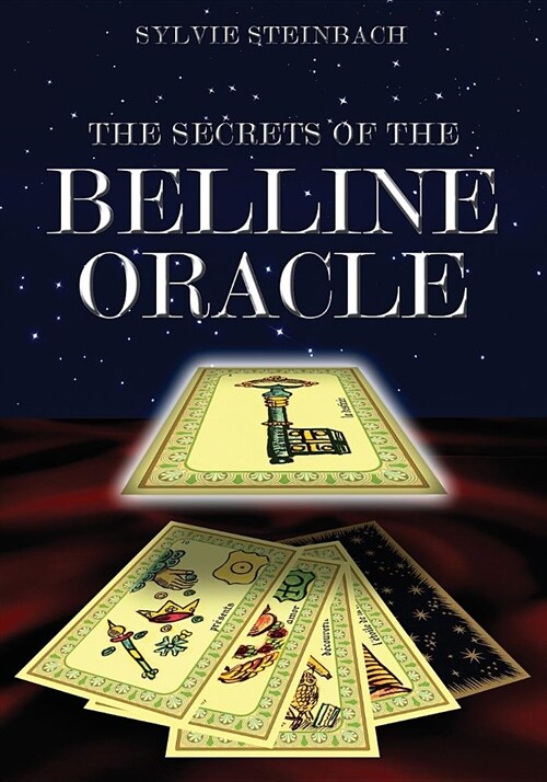 The Secrets of the Belline Oracle (Paperback)