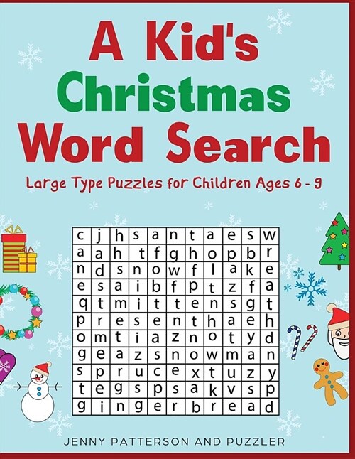 A Kids Christmas Word Search: Over 50 Large Type Christmas Word Search Puzzles: Large Type Puzzles for Ages 6 and Up (Paperback)
