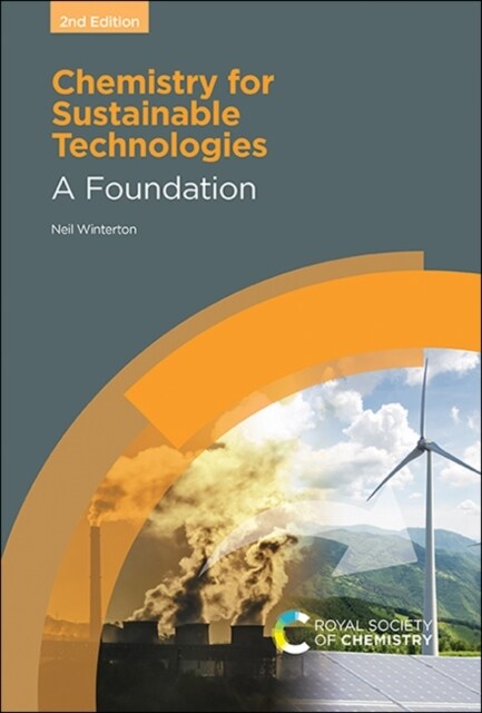 Chemistry for Sustainable Technologies : A Foundation (Hardcover, 2 ed)