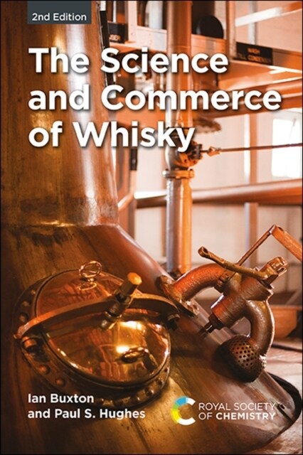Science and Commerce of Whisky (Hardcover, 2 ed)