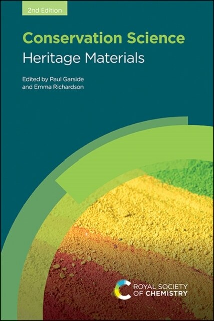 Conservation Science : Heritage Materials (Hardcover, 2 ed)