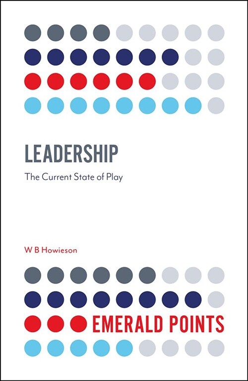 Leadership : The Current State of Play (Paperback)
