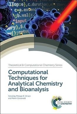 Computational Techniques for Analytical Chemistry and Bioanalysis (Hardcover)