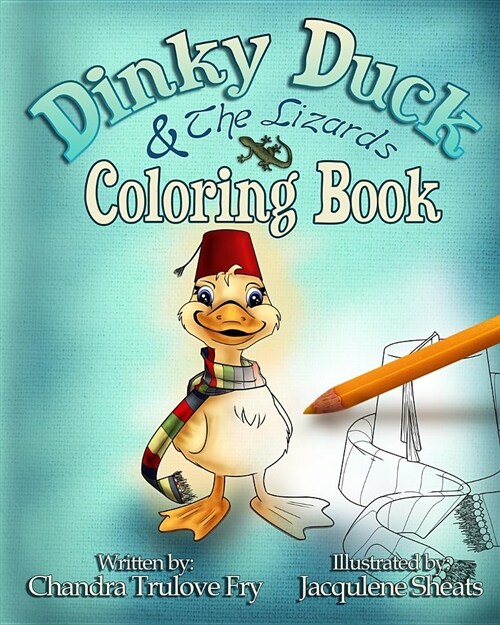 Dinky Duck & the Lizards Coloring Book (Paperback)