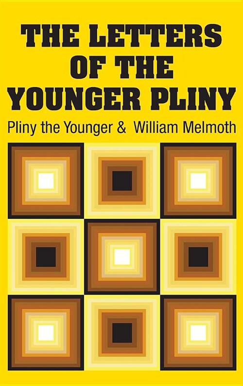 The Letters of the Younger Pliny (Hardcover)