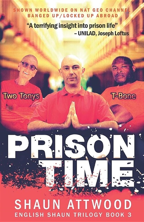 Prison Time: Locked Up in Arizona (Paperback)