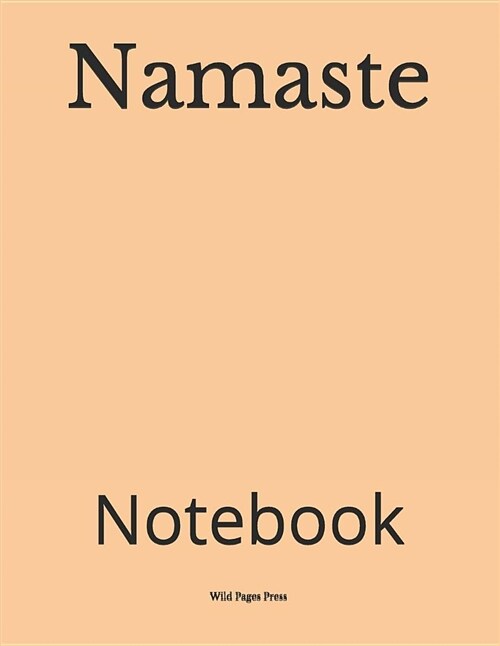 Namaste: Notebook (Paperback)