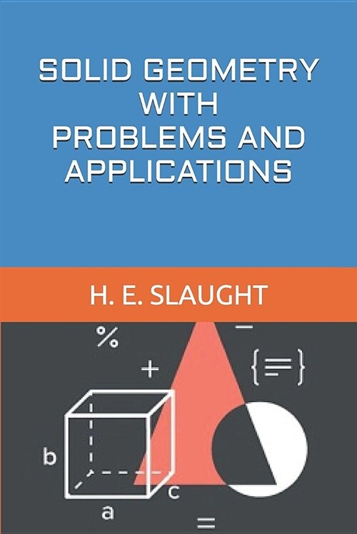 Solid Geometry with Problems and Applications (Paperback)