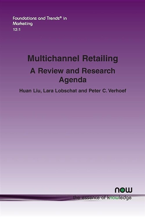 Multichannel Retailing: A Review and Research Agenda (Paperback)