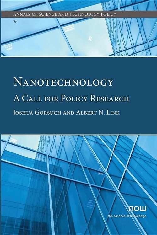 Nanotechnology: A Call for Policy Research (Paperback)