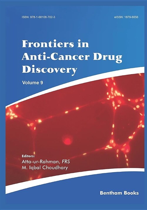 Frontiers in Anti-Cancer Drug Discovery Volume 9 (Paperback)