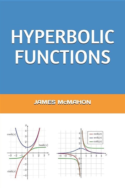 Hyperbolic Functions (Paperback)