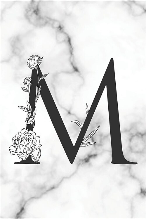 M: M Initial Monogram Journal Blank Lined Notebook to Write in Floral White Marble (Paperback)