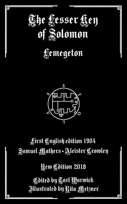 The Lesser Key of Solomon: Lemegeton (Paperback)