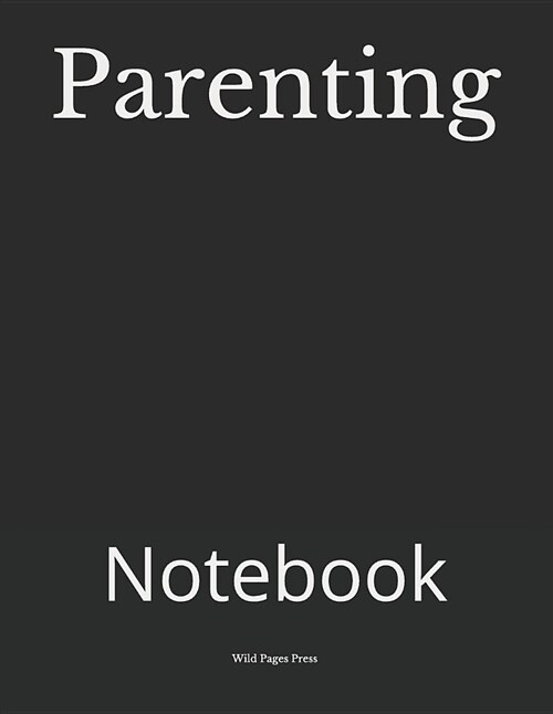 Parenting: Notebook (Paperback)