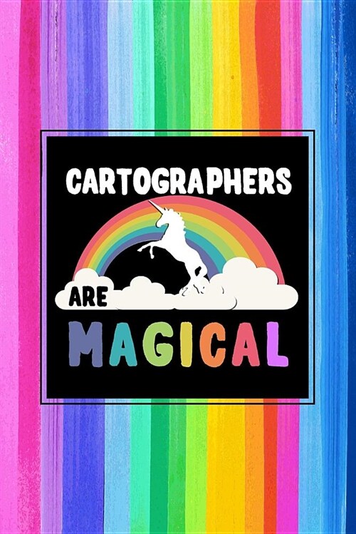Cartographers Are Magical Journal Notebook: Blank Lined Ruled for Writing 6x9 120 Pages (Paperback)