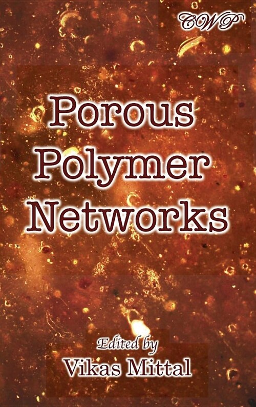 Porous Polymer Networks (Hardcover)