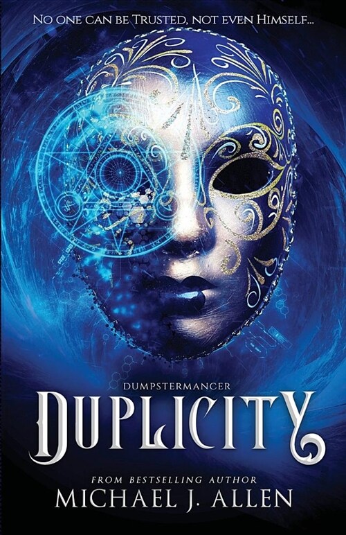 Duplicity: An Urban Fantasy Adventure (Paperback)