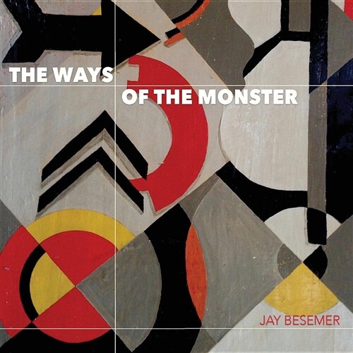 The Ways of the Monster (Paperback)