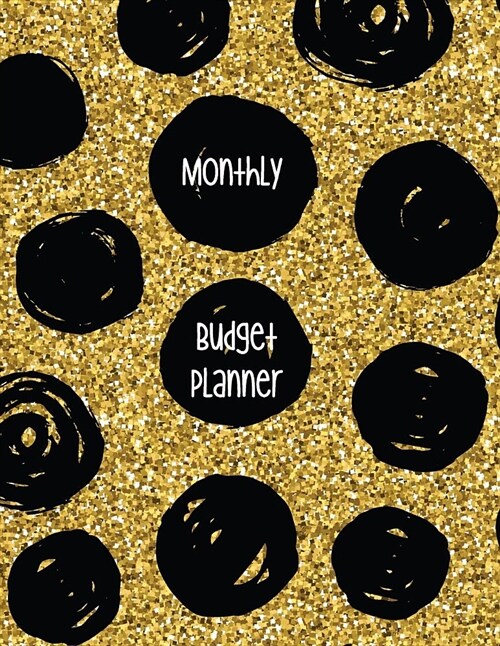 Monthly Budget Planner: Budget Planning, Planner Journal Notebook Finance Planner Money Organizer Debt Tracker (Paperback)