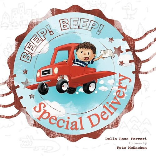 Beep! Beep! Special Delivery (Hardcover)