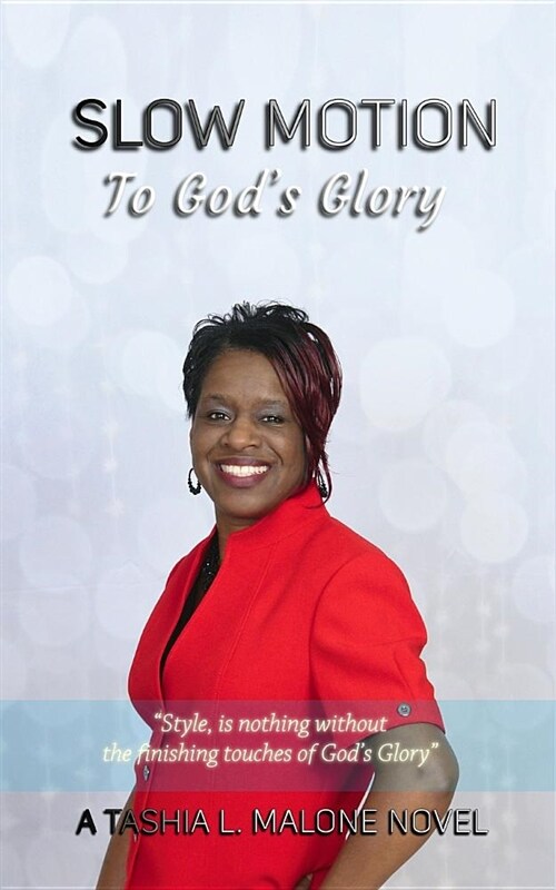 Slow Motion: To Gods Glory (Paperback)