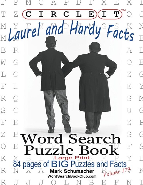 Circle It, Laurel and Hardy Facts, Word Search, Puzzle Book (Paperback)
