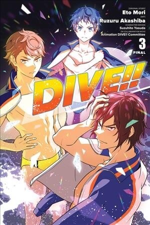 Dive!!, Vol. 3 (Paperback)