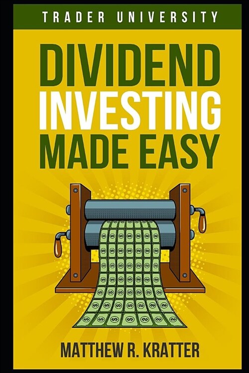 Dividend Investing Made Easy (Paperback)