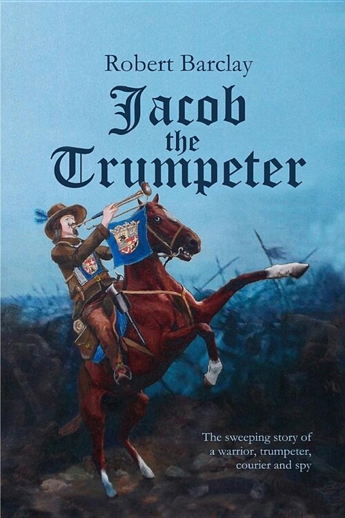 Jacob the Trumpeter (Paperback)