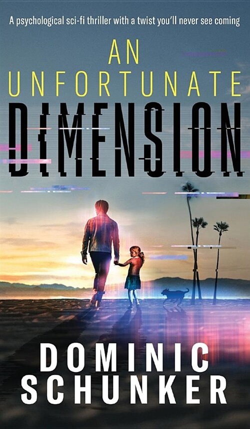 [중고] An Unfortunate Dimension (Hardcover)