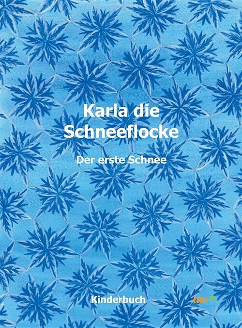 Karla Die Schneeflocke (Hardcover)