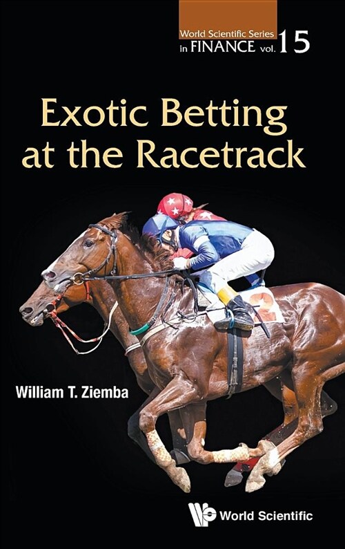 Exotic Betting at the Racetrack (Hardcover)