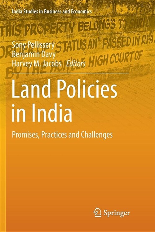 Land Policies in India: Promises, Practices and Challenges (Paperback)