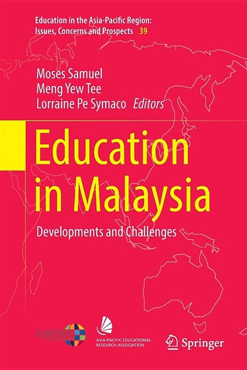 Education in Malaysia: Developments and Challenges (Paperback)
