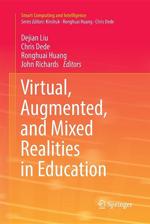 Virtual, Augmented, and Mixed Realities in Education (Paperback)