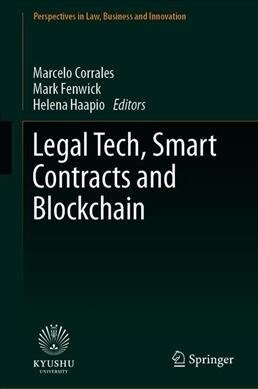 Legal Tech, Smart Contracts and Blockchain (Hardcover, 2019)