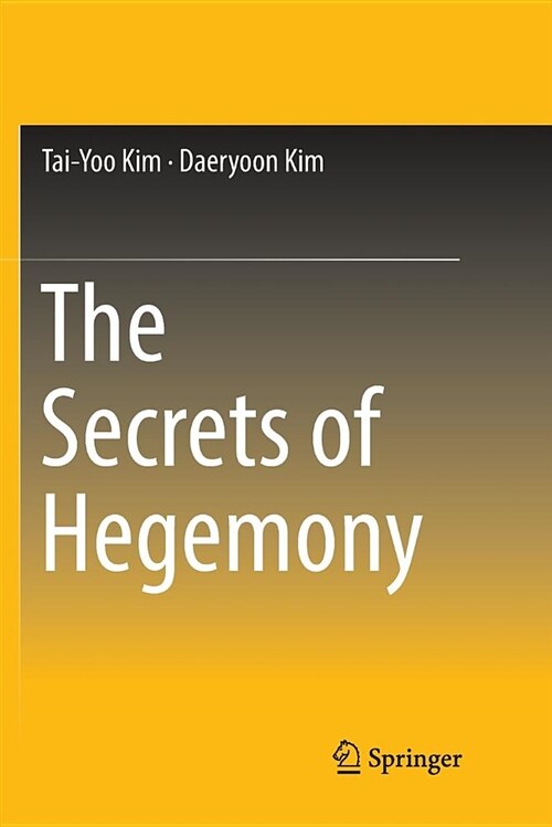 The Secrets of Hegemony (Paperback)