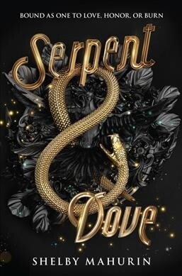 Serpent & Dove (Hardcover)