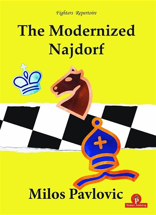 The Modernized Najdorf (Paperback)