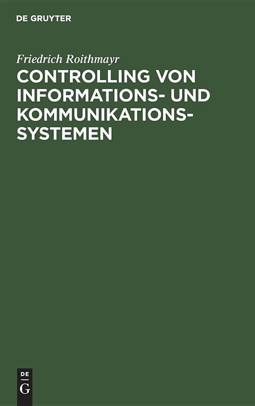 Controlling Von Informations- Und Kommunikationssystemen (Hardcover, Reprint 2018)