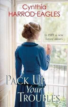 Pack Up Your Troubles : War at Home, 1919 (Hardcover)