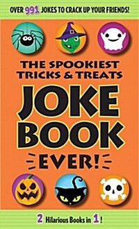 The Spookiest Tricks & Treats Joke Book Ever! (Paperback)