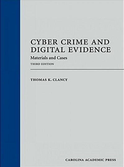 Cyber Crime and Digital Evidence (Hardcover)