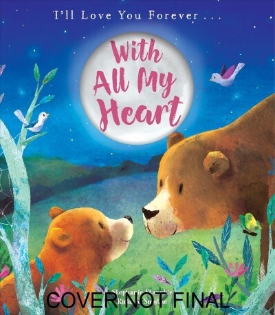 With All My Heart (Hardcover)
