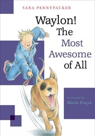 Waylon! the Most Awesome of All (Paperback)