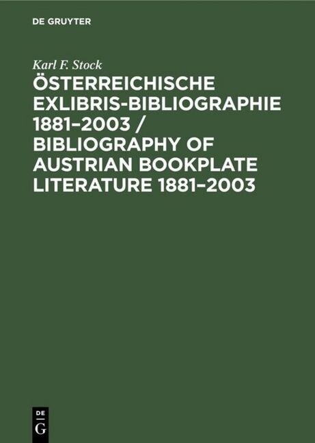 ?terreichische Exlibris-bibliographie 1881-2003 (Hardcover)