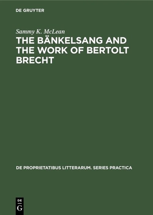 The B?kelsang and the Work of Bertolt Brecht (Hardcover)